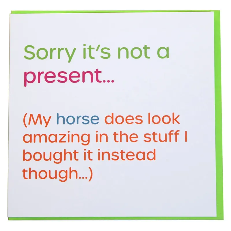 Gubblecote Foiled Greetings Card - Sorry It's Not a Present