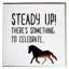 Gubblecote Foiled Greetings Card - Steady Up