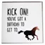 Gubblecote Foiled Greetings Card - Kick On