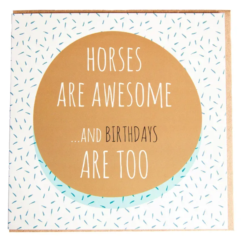 Gubblecote Beautiful Greetings Card - Birthdays Are Too